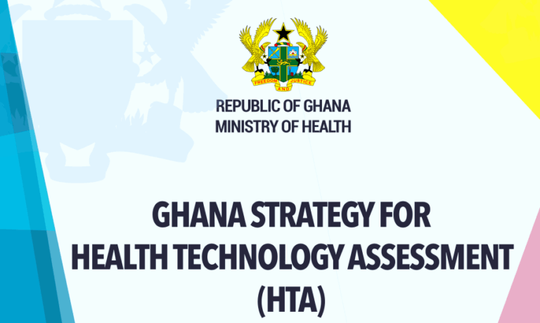 Ghana launches its first Strategy for Health Technology Assessment (HTA ...